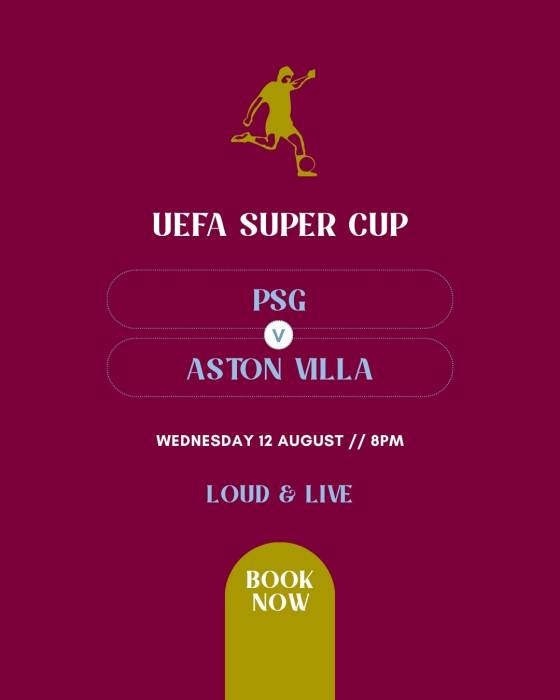 Super Cup Final - PSG vs Aston Villa