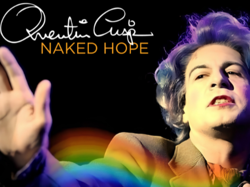 Quentin Crisp - Naked Hope