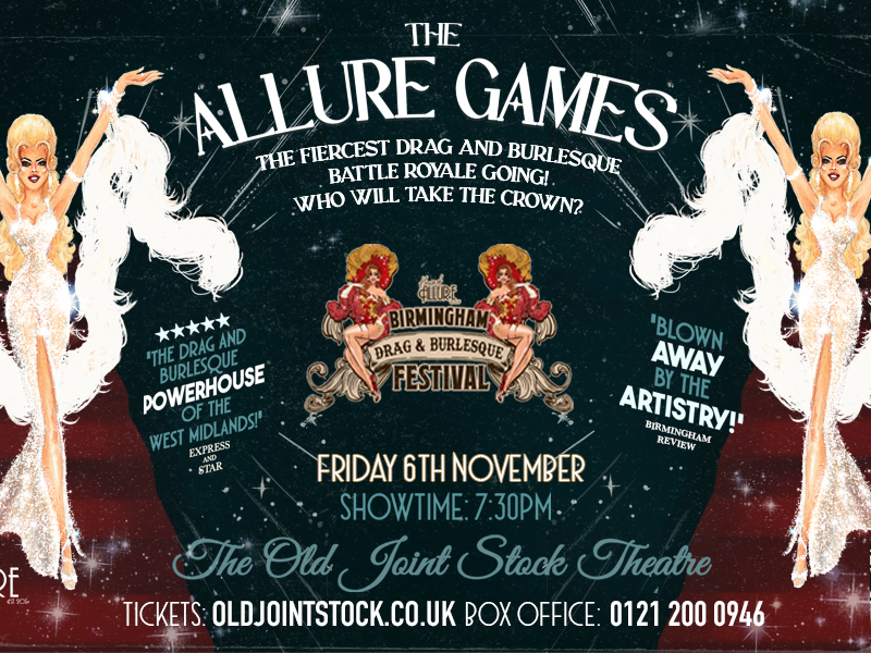 Birmingham Drag and Burlesque Festival presents: The Allure Games